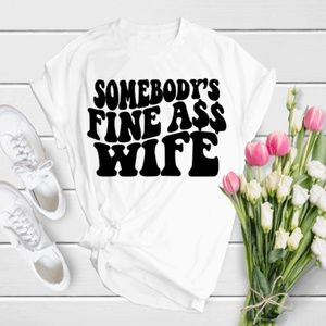 fine wife custom shirt